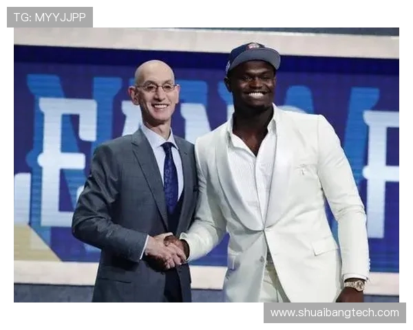2019年NBA选秀首轮名单公布锡安威廉姆森当选状元秀